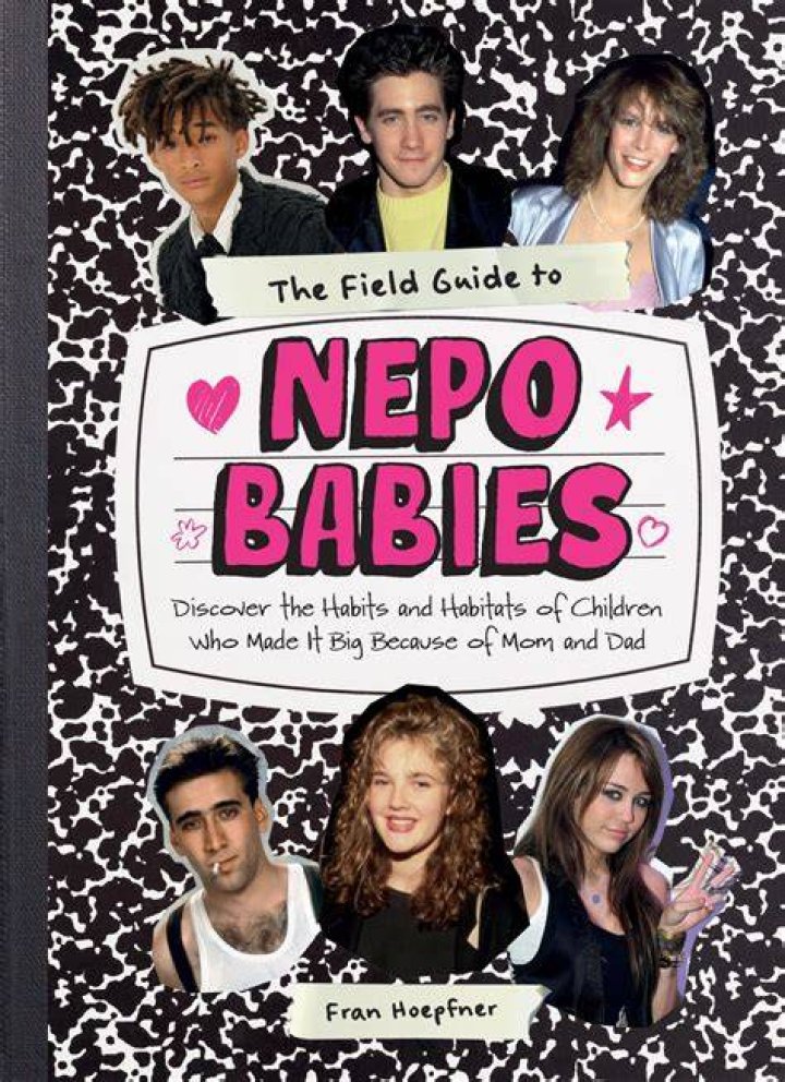 Unraveling The Enigma Of Nepo Babies: A Comprehensive Guide